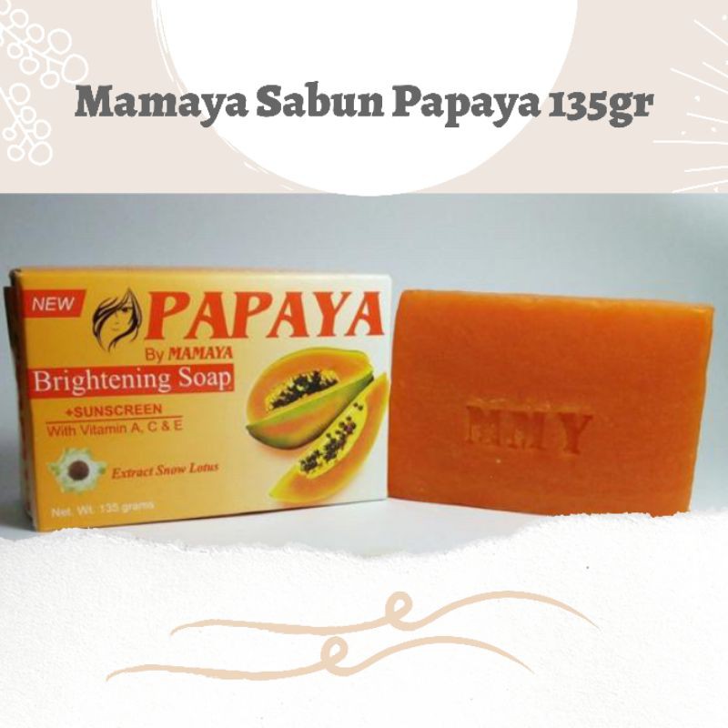 SABUN PAPAYA BY MAMAYA / MAMAYA PEPAYA SOAP ORIGINAL BESAR 135 GRAM