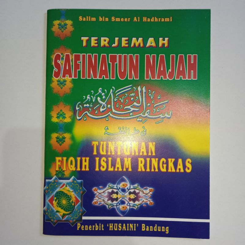 

Terjemah Safinatun Najah (lengkap dengan teks Arabnya)