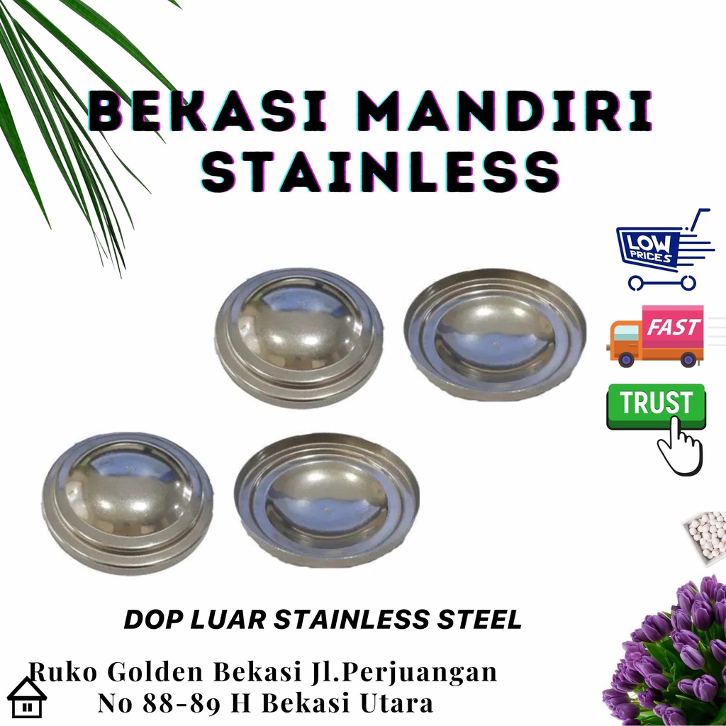 Dop Tutup Luar Pipa Stainless
