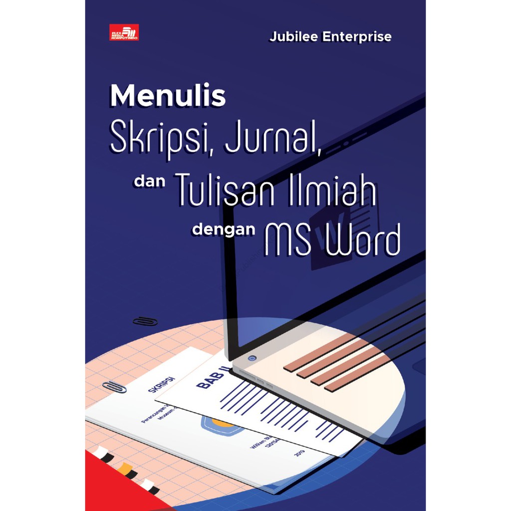 Menulis Skripsi Jurnal Dan Tulisan Ilmiah Dengan Ms Word Jubilee Enterprise Shopee Indonesia