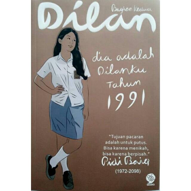 Buku Novel Dilan 1991 Pidi Baiq