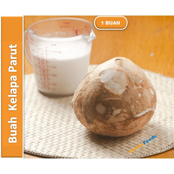

Buah Kelapa Parut | Kelapa Santan [ Harga Per BUAH ]