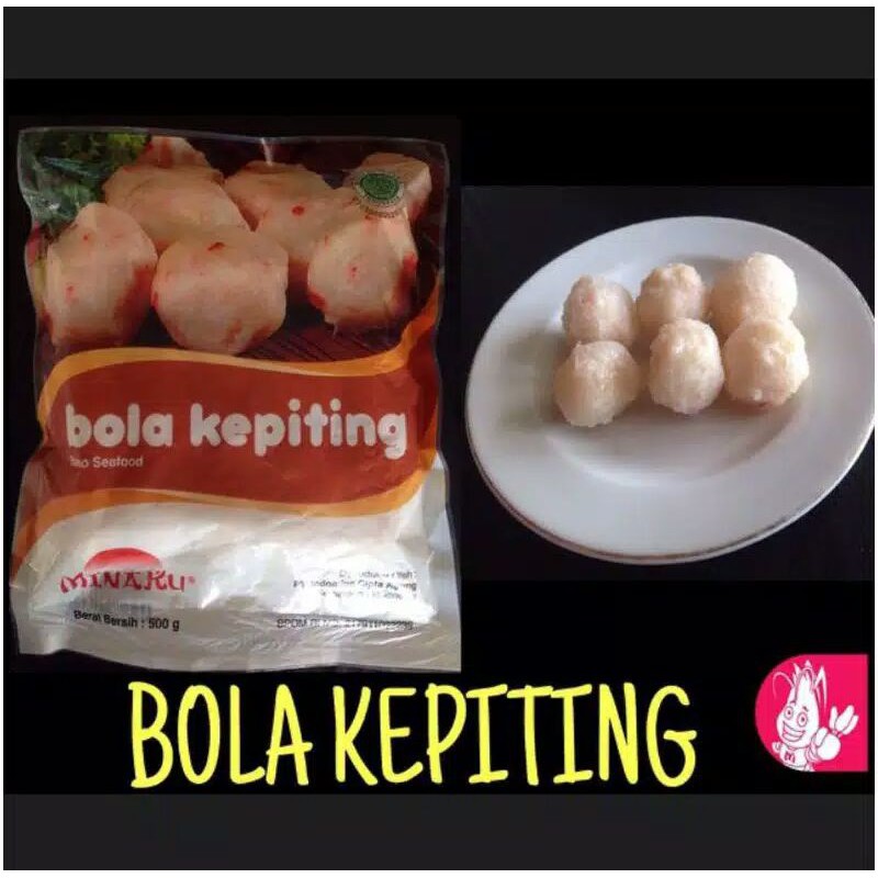 

Minaku Bola Kepiting 500gr