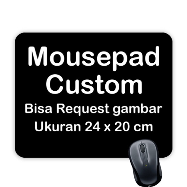 Mousepad Mouse Pad Custom Request Gambar atau Pakai Gambar Sendiri Premium HD