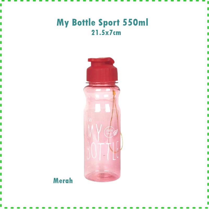 My Bottle Sport/Botol Minum My Bottle 550ml