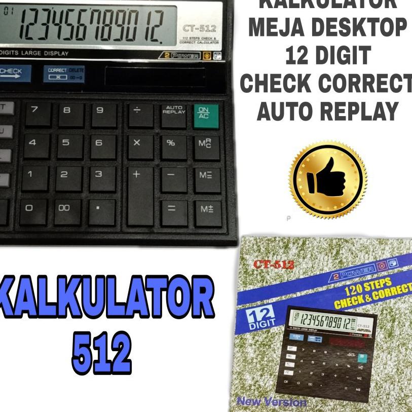 

CALCULATOR CHECK ULANG 512 KALKULATOR CHECK ULANG 12 DIGIT CT 512 !