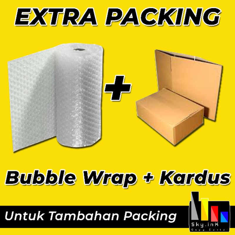 

TAMBAHAN PACKING BUBBLE WRAP DAN KARDUS