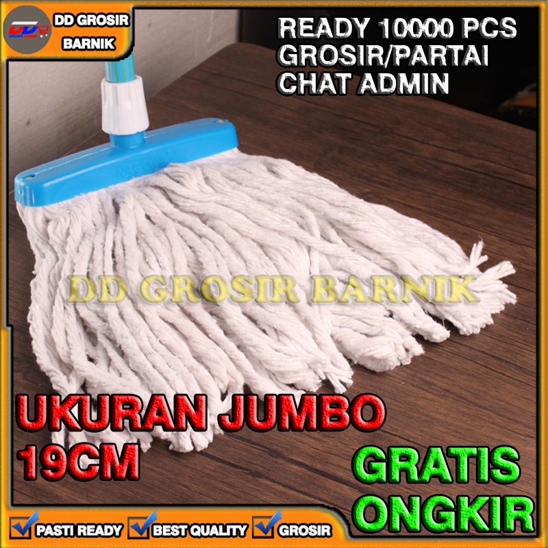 [DGB] ALAT KAIN PEL NAGOYA SUMBU MOP 703 JUMBO 19CM GAGANG LEBAR HIGH QUALITY