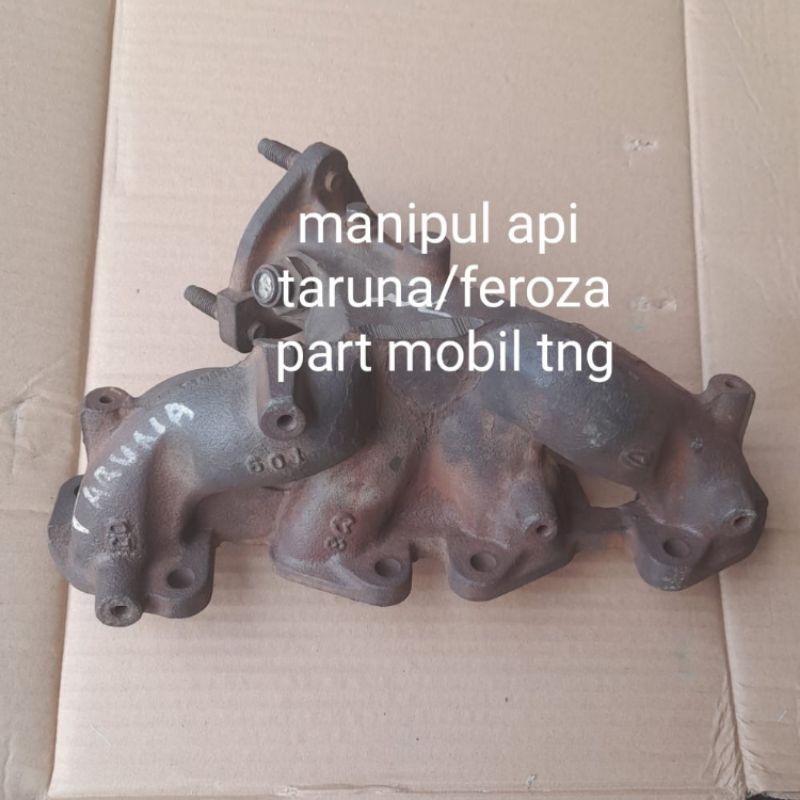 Manifold Manipol Api Exhaust Daihatsu Taruna Feroza