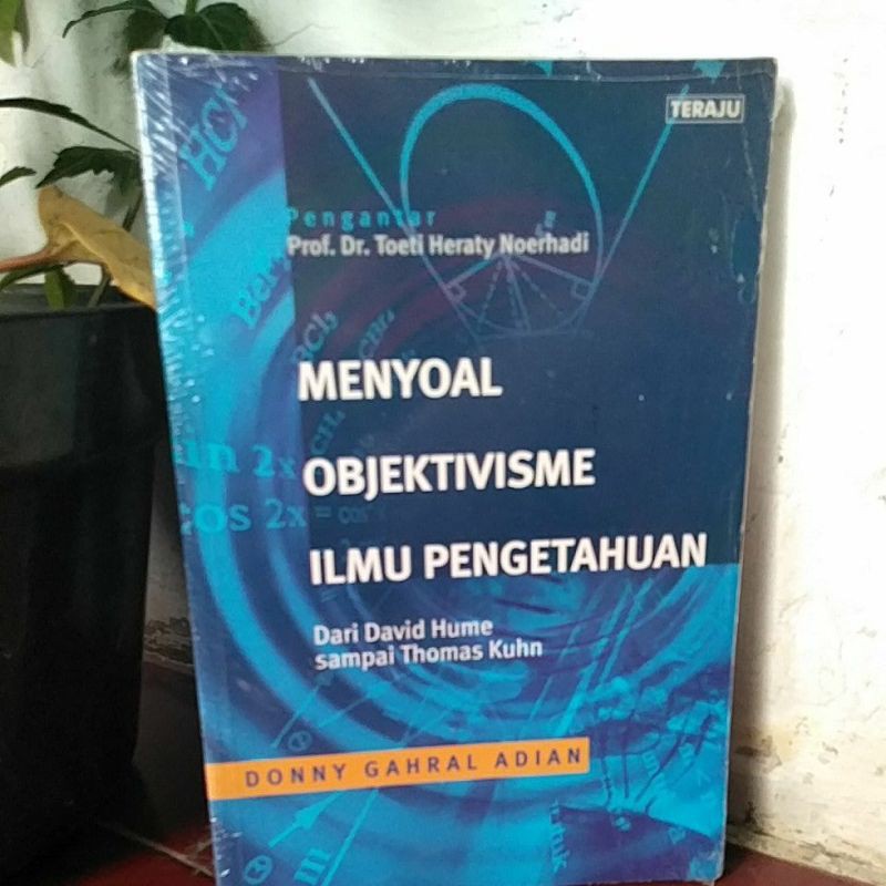 Menyoal Objektivisme Ilmu Pengetahuan