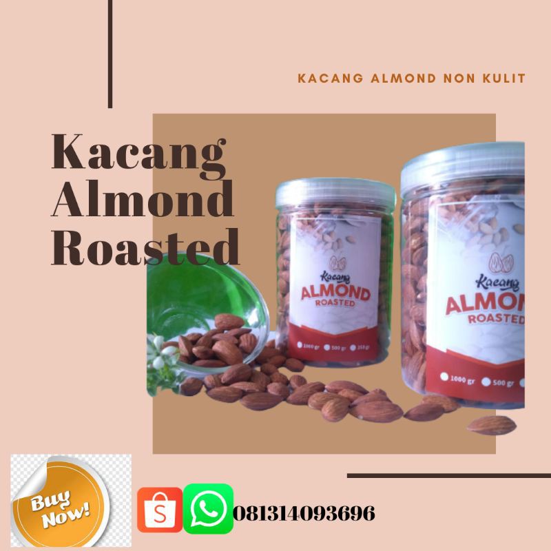 

Kacang Almond Roasted Kacang Almond non kulit 500 gr