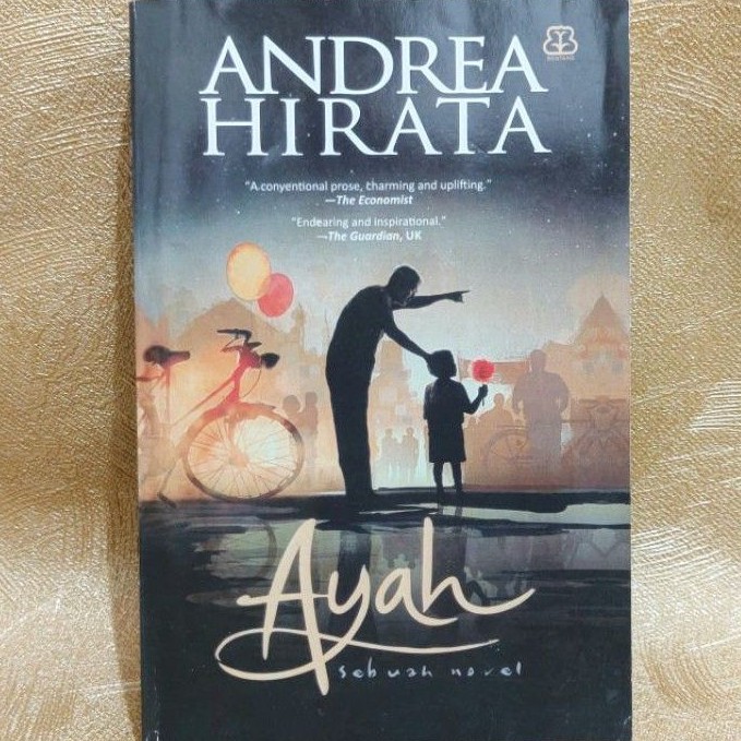 Novel Andrea Hirata AYAH Original