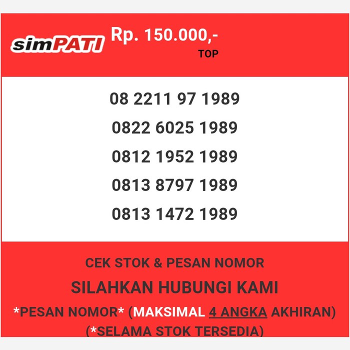 Nomor cantik Telkomsel murah tahun lahir 1989 simpati & loop T0888-150