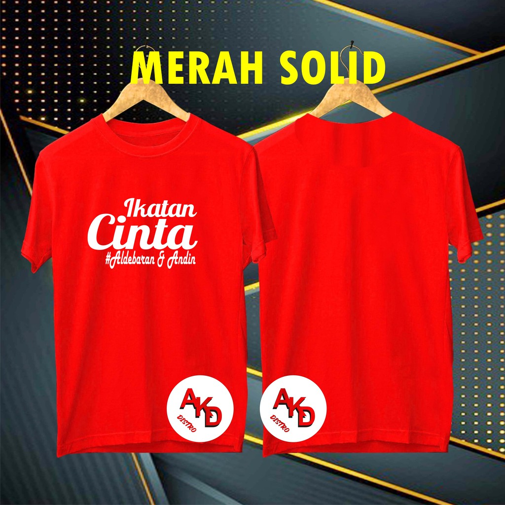 COD/KAOS IKATAN CINTA ALDEBARAN &amp; ANDIN/KAOS EKSPRESI/KAOS HITS/KAOS BANDUNG/KAOS MURAH/KAOS DISTRO