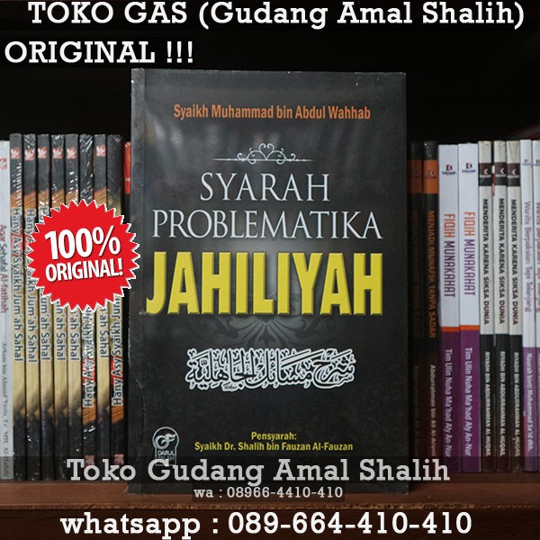 Syarah Problematika Jahiliyah Darul Falah Original