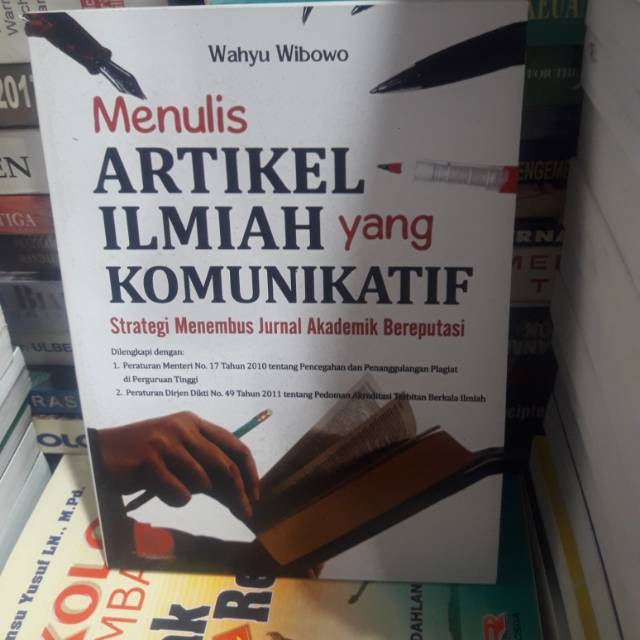 

Menulis artikel ilmiah yang komunikatif
