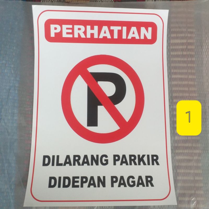 

STIKER VINYL WATERPROF (DILARANG PARKIR DIDEPAN PAGAR)