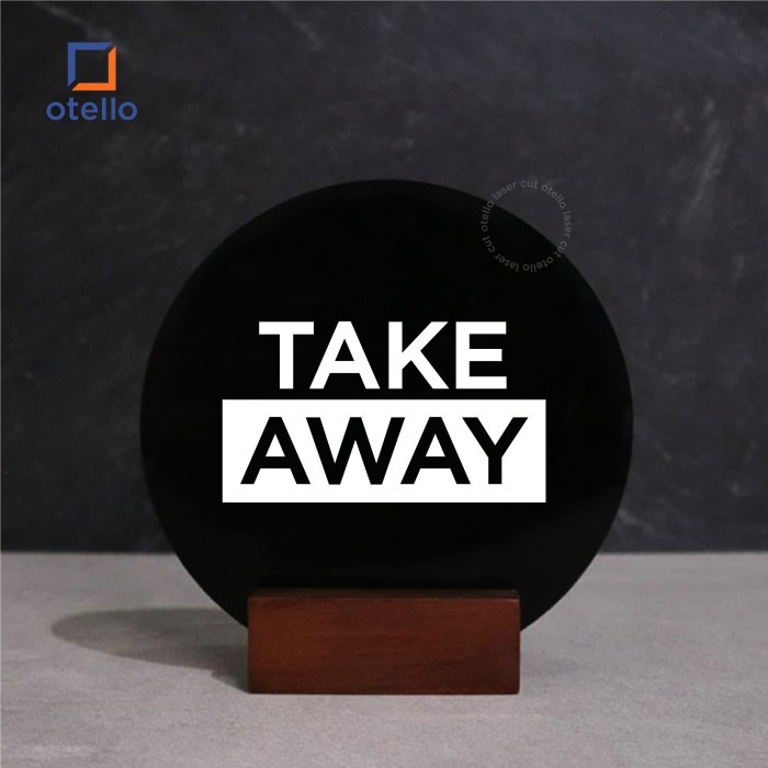 Take Away Sign Board Meja Akrilik Table Signage Cafe Duduk Acrylic UV
