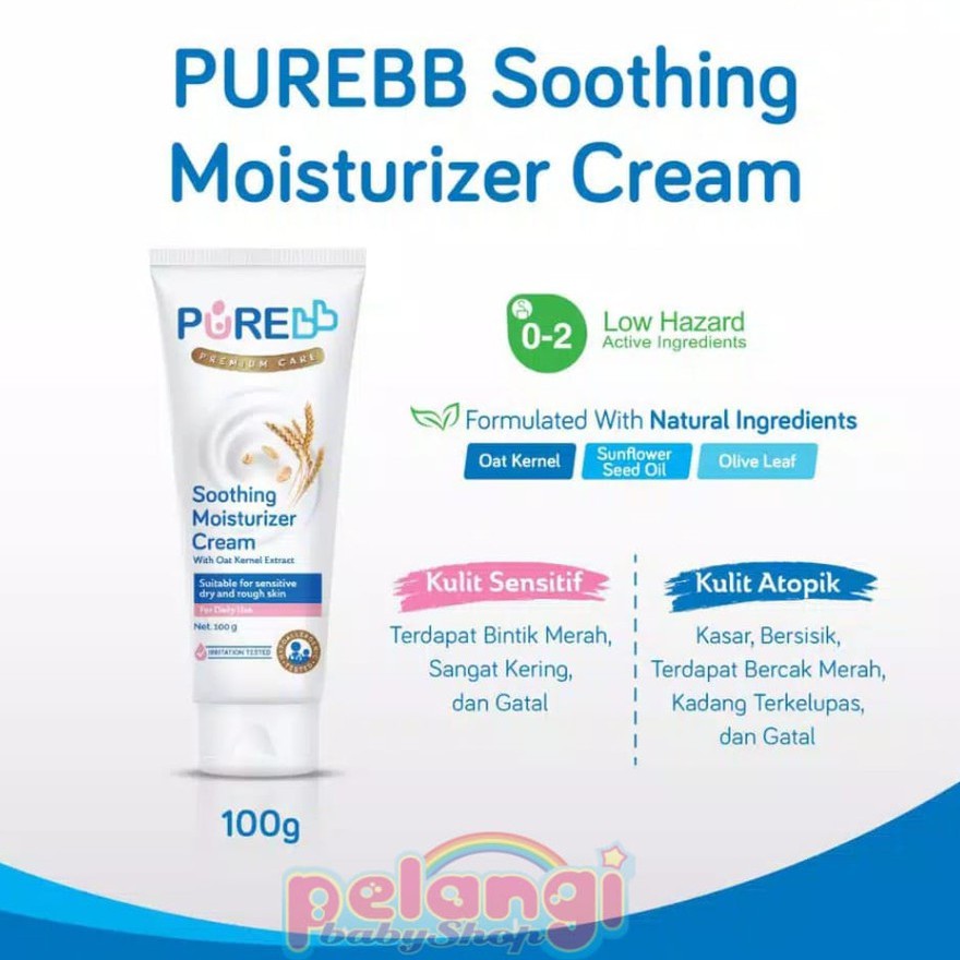 PURE BB | SOOTHING MOISTURIZER CREAM | MOISTURIZER | MOISTURIZER CREAM | SOOTHING CREAM | CREAM | PERAWATAN KULIT | PERAWATAN | BAYI | KESEHATAN | IBU BAYI | KULIT | BAYIBAYI |