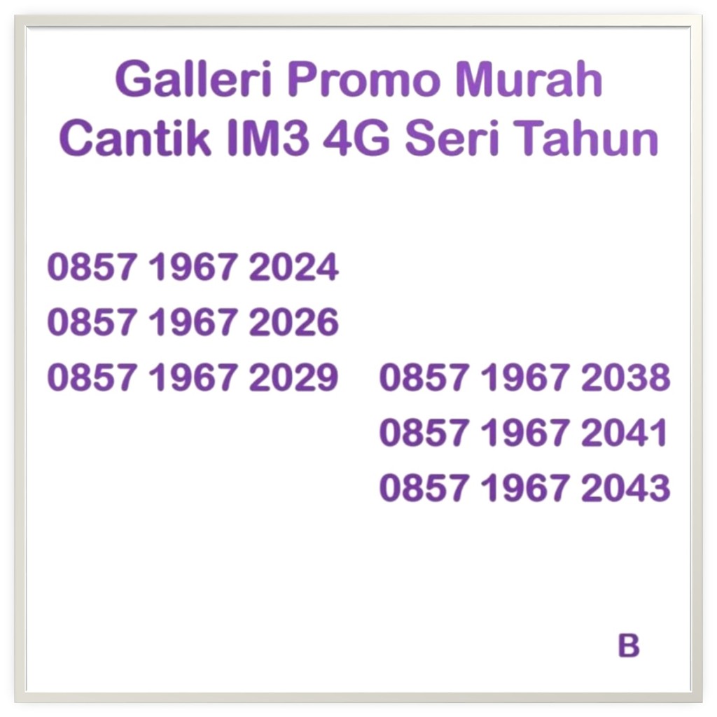 Galleri Promo Murah Nomor Cantik IM3 4G Kartu Perdana Seri Tahun