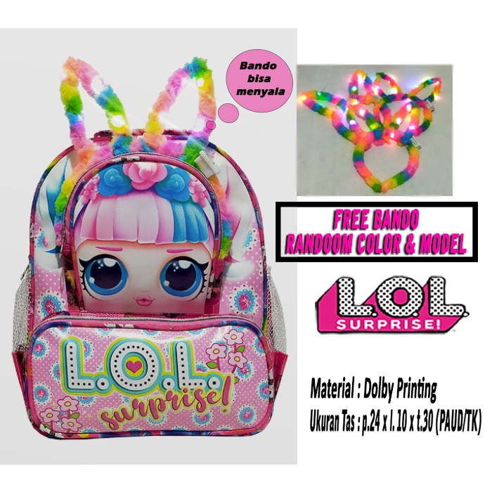 Tas Ransel Mini anak Sekolah PAUD/TK karakter L.O.L // Tas ransel ngaji L.O.L FREE BANDO LAMPU !!!