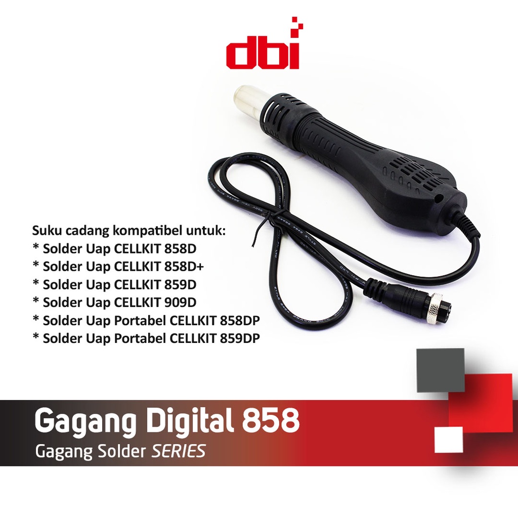 Gagang Blower - Solder Uap Digital 858 CELLKIT