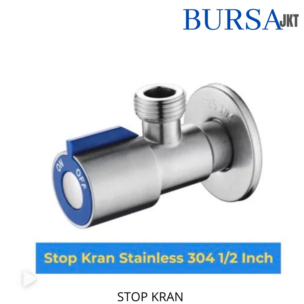 STOP KERAN STAINLESS PANAS DINGIN ON / OFF SUS304 ANTI KARAT