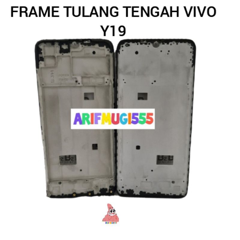 FRAME TULANG TENGAH LCD BEZZEL BAZZEL VIVO Y19 ORIGINAL