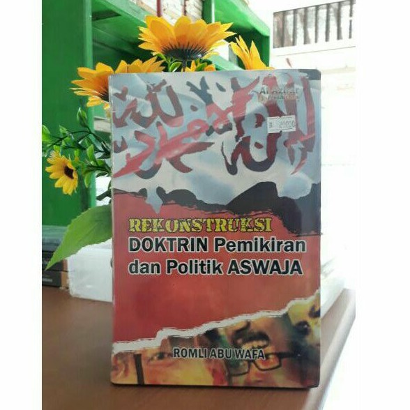 Buku Rekonstruksi Doktrin Pemikiran dan Politik Aswaja | Toko Buku Murah Al Azhar