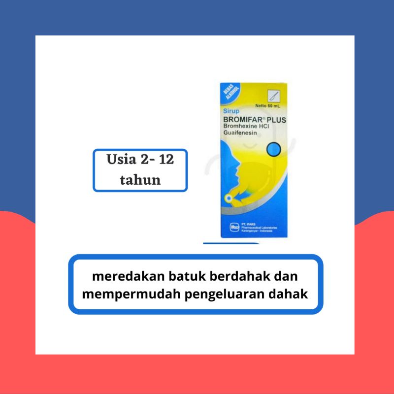 BROMIFAR PLUS OBAT BATUK BERDAHAK  SIRUP 60ML