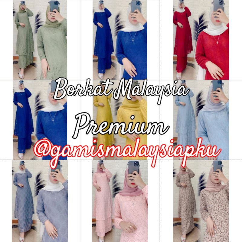 GAMIS MALAYSIA/BAJU KURUNG BORKAT PREMIUM