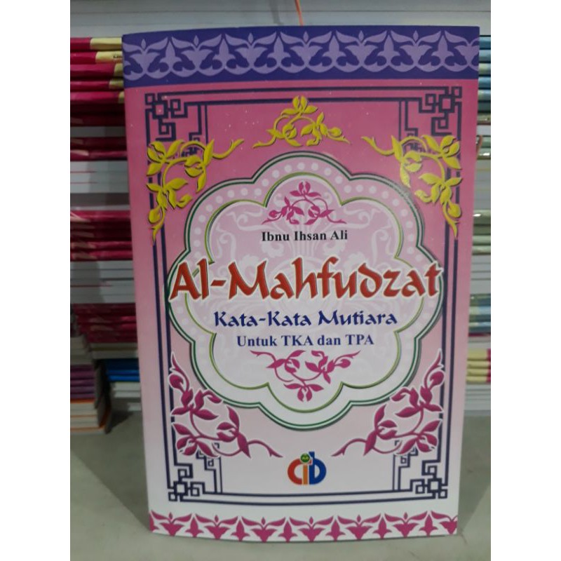 Al - Mahfudzat (kata kata mutiara)