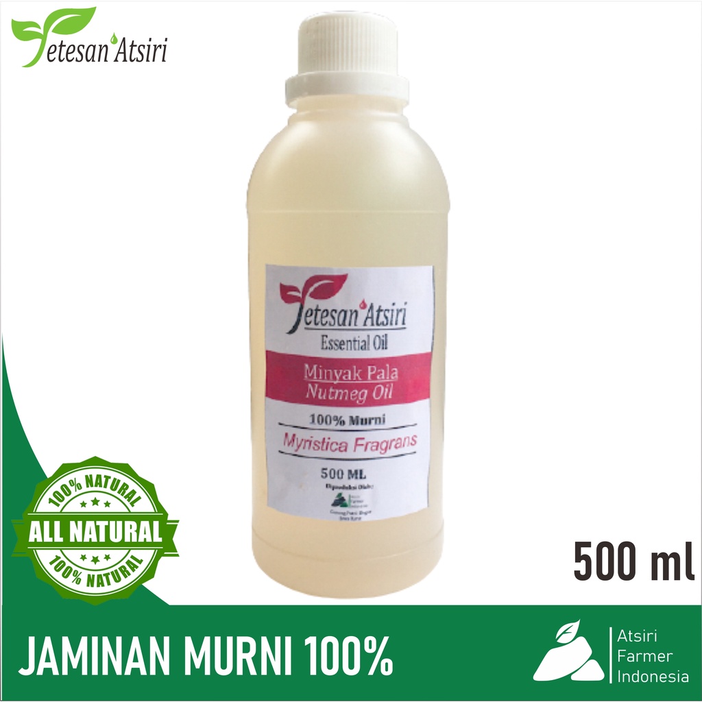 500ml minyak atsiri pala minyak pala murni 100% nutmeg oil nutmeg esensial oil minyak esensial murni