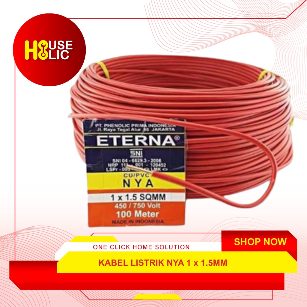 Kabel Listrik Eterna NYA 1x1.5 / Kabel NYA Kabel Listrik Kawat / Engkel