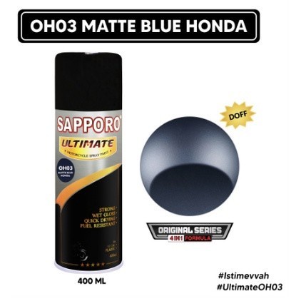 SAPPORO ULTIMATE ** OH03 MATTE BLUE HONDA ORIGINAL SERIES Biru Doff Cat Semprot Pilox Pylox