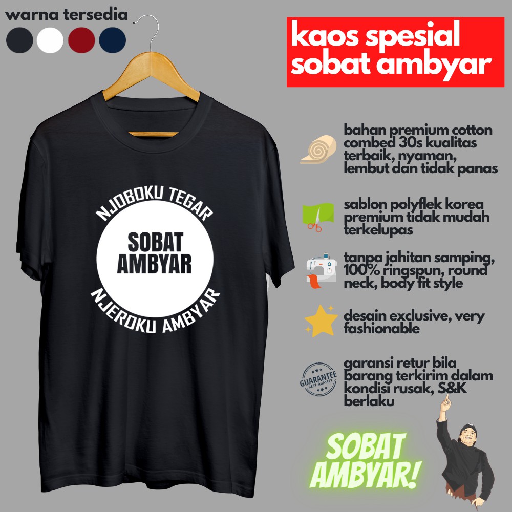 Kaos Kata Kata Tulisan Distro Jawa Sobat Ambyar Bulat Murah Keren Lucu Unik Bisa Custom Surabaya