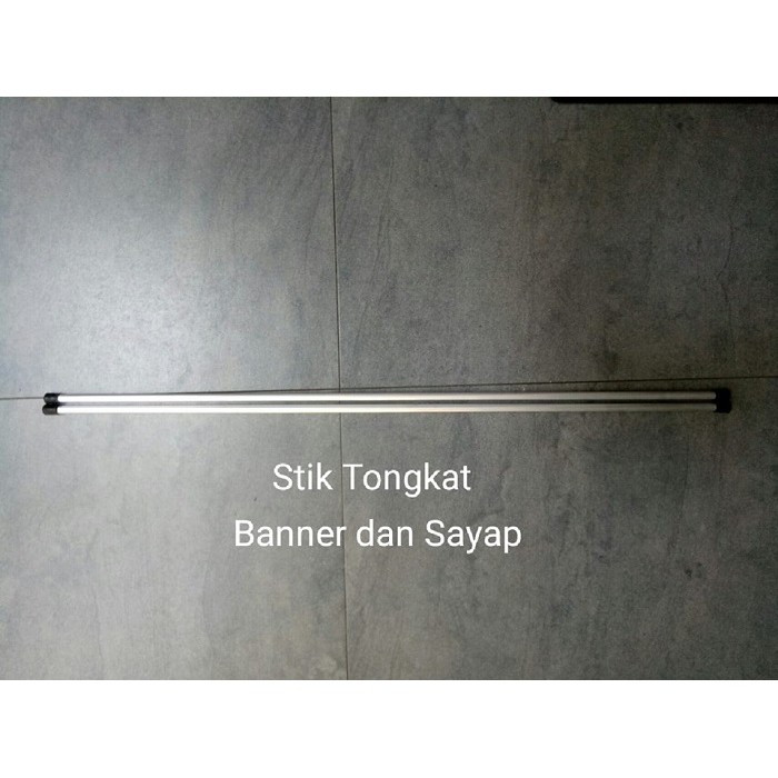 Tongkat Stick Rod Stik Gagang Aluminium Untuk Banner - Sayap Malaikat Alat Tari Tamborin Gereja