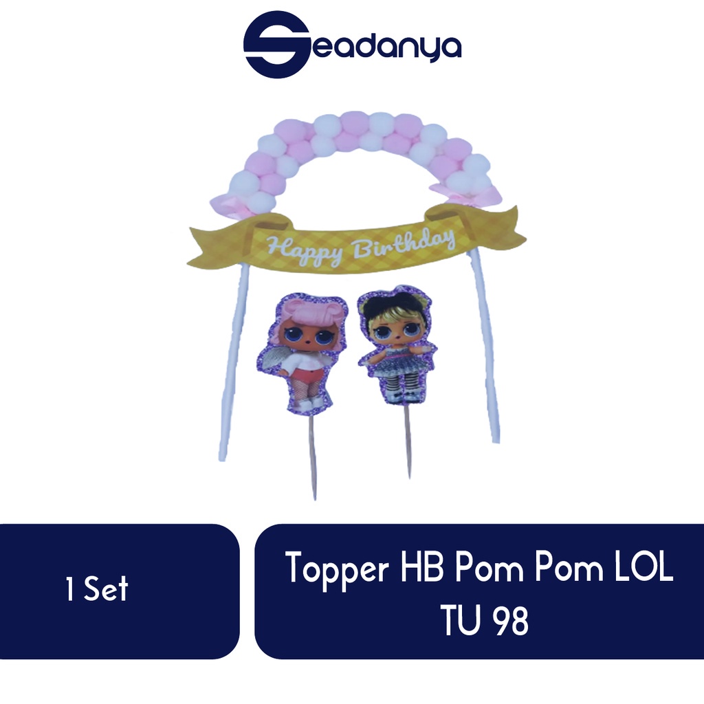 

Topper HB Pom Pom LOL TU 98/Topper LOL/Topper Cake/Topper Kue/Hiasan Kue/Hiasan Cake/Aksesoris Kue Ulang Tahun/Aksesoris Tart/Pernak Pernik Pesta