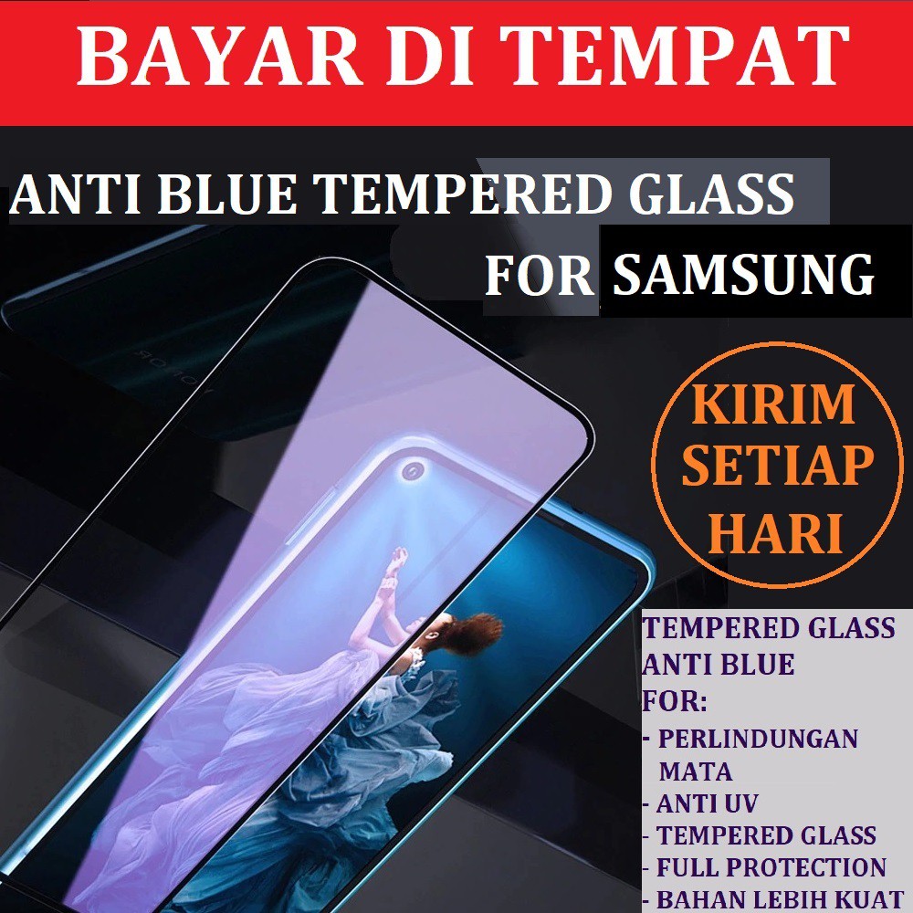 Anti Gores Kaca TEMPERED Full Anti Blue Samsung A20 A30 A50 A20S A30S A50S M21 M31 A70 A71 A21 A12