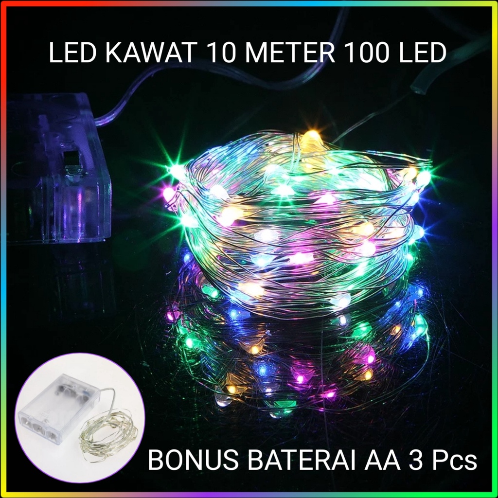 Lampu LED Kawat Fairy Light Baterai / Lampu Tumblr Kawat 10 Meter 100 LED - Warna Warni