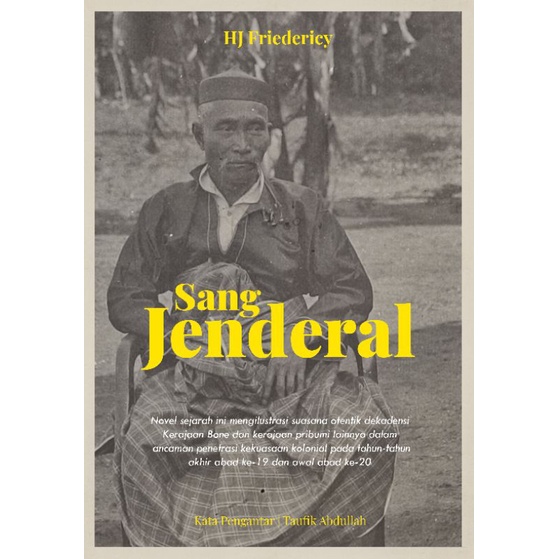 

SANG JENDERAL (HJ FRIEDERICY) Edisi 2021