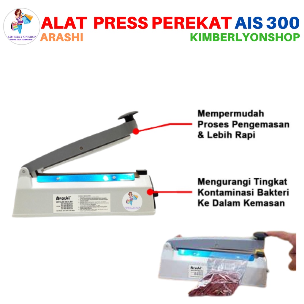 Impulse Sealer Alat Press Perekat Pengemasan Plastik AIS 300 Arashi