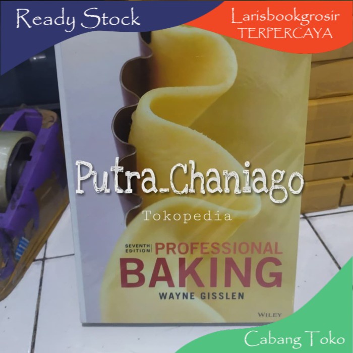 PROMO Buku Professional Baking 7th Seventh Edition By Wayne Gisslen 7
