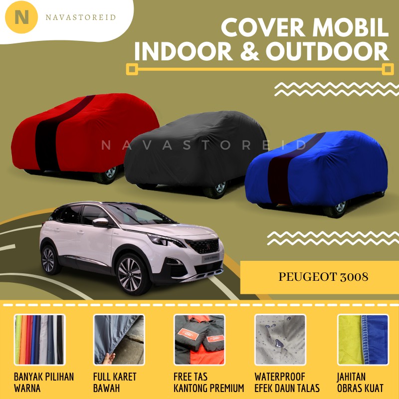 Peugeot 3008 Cover Waterproof Premium Body Cover / Sarung Mobil Peugeot 3008