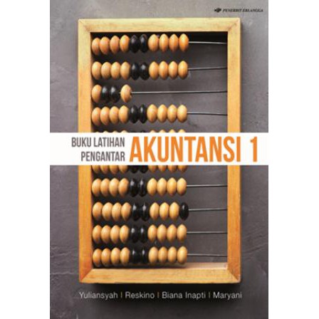 

BUKU LATIHAN PENGANTAR AKUNTANSI 1