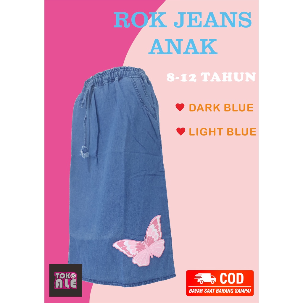 Rok / Bawahan Jeans Anak Perempuan Bordir Butterfly 8 -14 Tahun