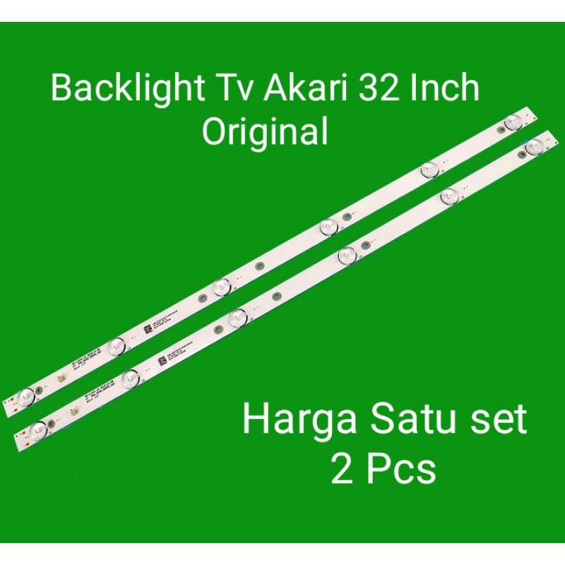 Backlight Led Tv Akari 32 Inch Original 1 set (2 pcs)