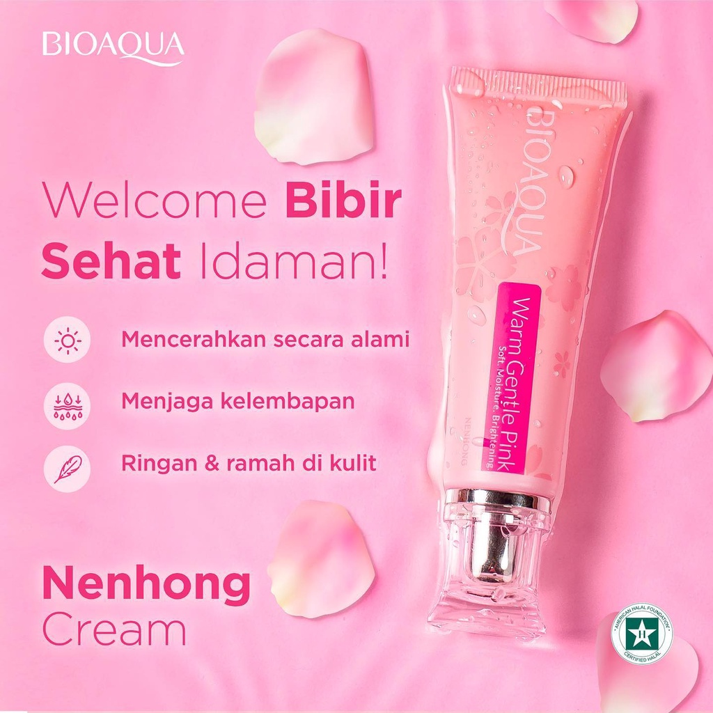 BIOAQUA NENHONG BPOM HALAL BIOAQUA WARM GENTLE PINK NENHONG CREAM LIP CREAM SERUM BIBIR LIP BALM LIP OIL LIP GLOSS 30G  PEMERAH BIBIR BPOM HALAL