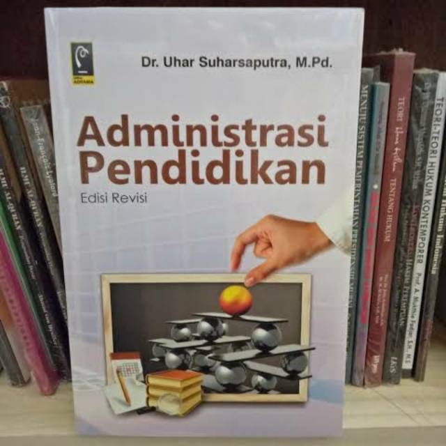 Jual Administrasi Pendidikan Edisi Revisi Uhar Suharsaputra | Shopee ...