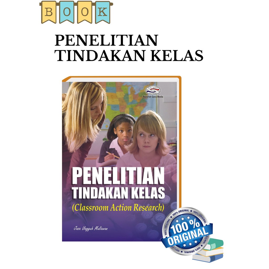 Jual Penelitian Tindakan Kelas (Classroom Action Research) Indonesia ...